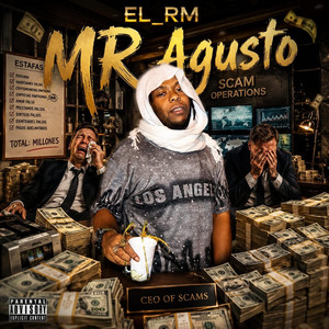 Mr. Agusto by El RM, KingKong Rekordz