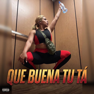 QUE BUENA TU TA by PUNTO VILLA RT