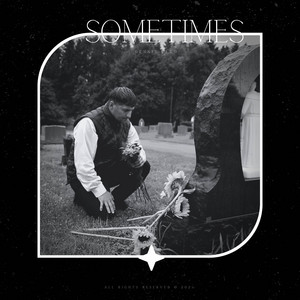 Sometimes