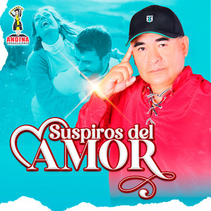 Suspiros del Amor - Amor Eterno