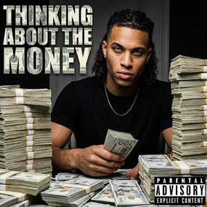 Thinking About The Money by Rocky Madison