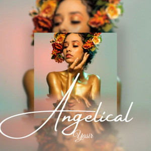 Angelical by Yasir