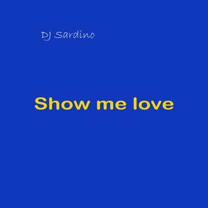 Show Me Love