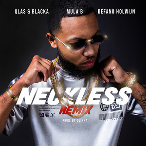 Neckless - Remix by Saaff, Qlas & Blacka, Mula, Defano Holwijn