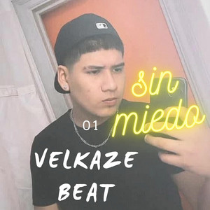 sin miedo by velkaze beat