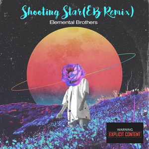 Shooting Star - Elemental Brothers Remix