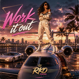Work it out by RKO prods