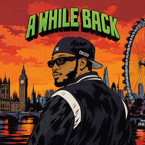 A While Back by Chiddy Bang