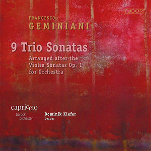 Geminiani: 9 Trio Sonatas (After Violin Sonata, Op. 1) [Arr. for Orchestra by Charles Avison]