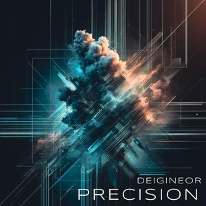 Deigineor — Precision