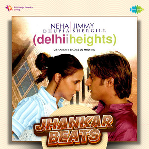 Dilli - Jhankar Beats by DJ Harshit Shah, DJ MHD IND, Rabbi Shergill