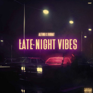 Late Night Vibes by Altino, Rohat
