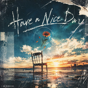 Have a Nice Day by 503