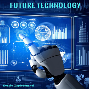 Kyrylo Zaplotynskyi — Future Technology