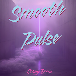 Smooth Pulse by Conny Boom