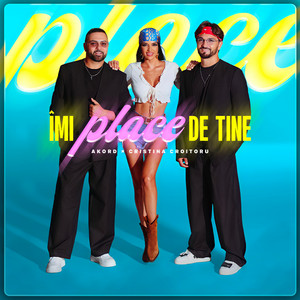 Îmi Place De Tine by AKORD, Cristina Croitoru