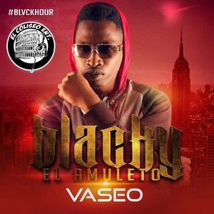 Vaseo by Blacky el Amuleto