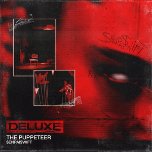 The Puppeteer by $enpai$wift, 13HAZE, PRXJEK