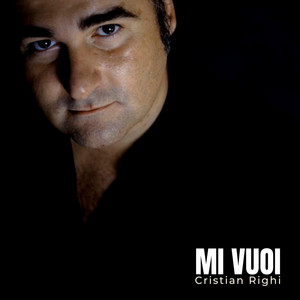 Mi vuoi by Cristian Righi