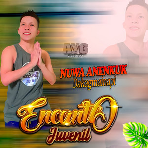 Encanto Juvenil - Nuwa Anenkumek Dakagmainapi