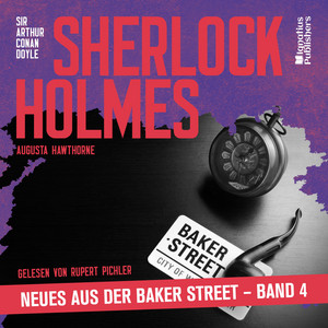 Kapitel 1 - Teil 14 - Sherlock Holmes - Neues aus der Baker Street (Band 4) by Sherlock Holmes - Neues aus der Baker Street, Holmes & Watson, Sherlock Holmes, Arthur Conan Doyle