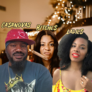 Casanovas Bitches Ladies (feat. Maurice Williams)