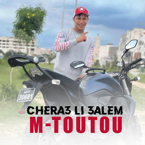 MB Prod - M-TOUTOU -chera3 li 3alem