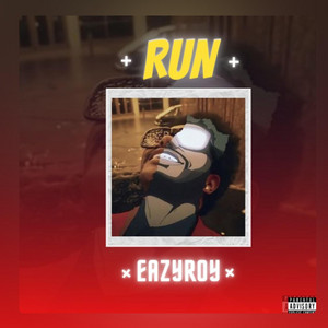 Eazyroy Tobi - Run