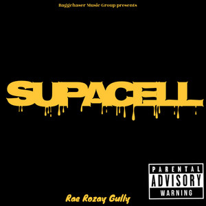 SUPACELL by Rae Rozay Gully