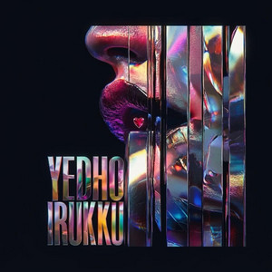 Yedho Irukku