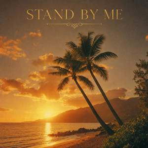 Stand By Me - Reggae by Ganja26