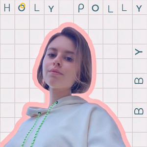 Holy Polly | Spotify