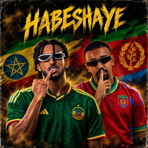 HABESHAYE by YungBuna, Estiii