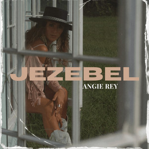 JEZEBEL by Angie Rey