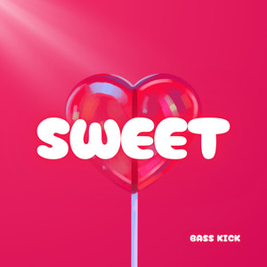 Sweet by Bass Kick