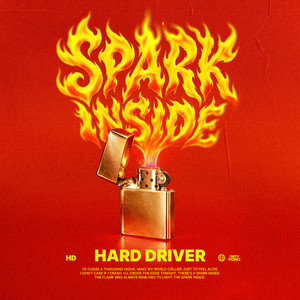 Spark Inside by Hard Driver