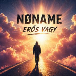 Erős vagy by NØNAME
