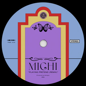 Michi — Playing Pretend (Mndsgn RMX) (2026)