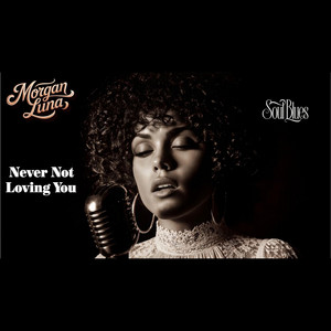 Morgan Luna (Never Not Loving You Blues Music Soul Blues) by Blues Chicago