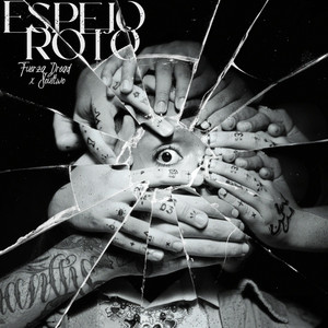 Espejo Roto by Fuerza Dread, Soultwo