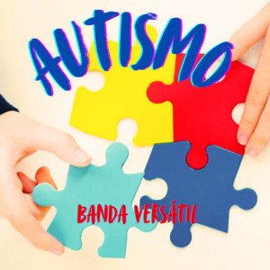 Banda Versátil - Autismo