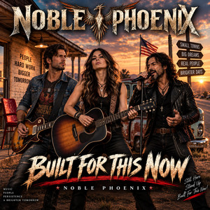 Built For This Now by Noble Phoenix