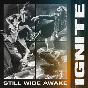 Still Wide Awake by Ignite