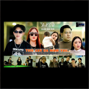 Akou & Nkauj Mog Mim - Thov Koj Lo Lus Teb [ Tsis Xav Ua Niam Yau Part3 ]