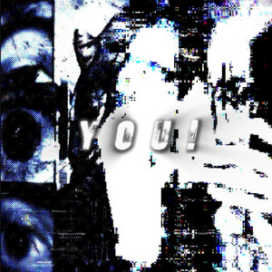 YOU! by bpbcore