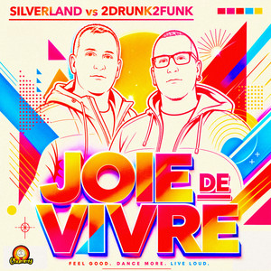 Joie De Vivre - Original by Silverland, 2drunk2funk
