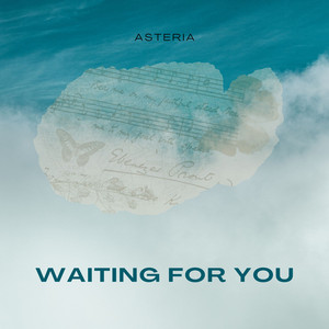 Waiting for You by Asteria