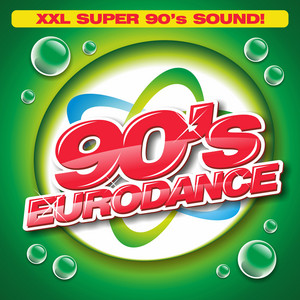 90's Eurodance - Compilation by Various Artists | Spotify