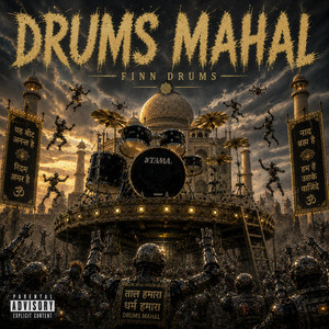 Drums Mahal by FINN DRUMS