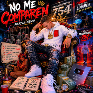 No me comparen by Andry la Potencia